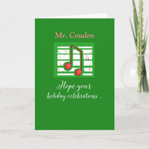 Music Teacher, Mr. Couden, Customisable Name Holiday Card