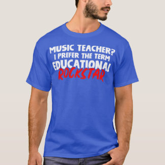 Music Teacher Musician 5 T-Shirt