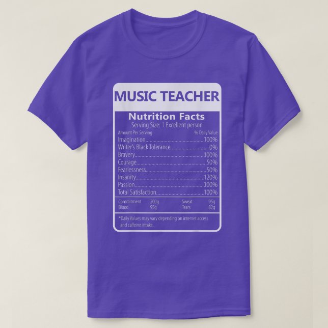 Music Teacher Nutrition Facts Sarcastic Graphic  T-Shirt (Design Front)