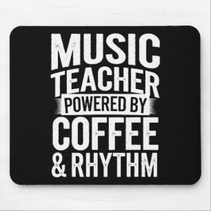 Music Teacher Powered By Coffee And Rhythm Mouse Mat