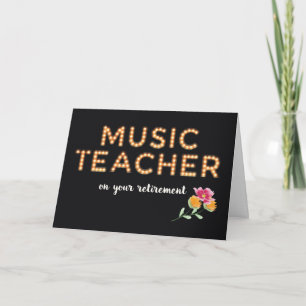 Music Teacher Retirement Marquee Light Bulb Letter Card