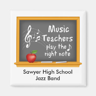 Music Teachers Play the Right Note Magnet