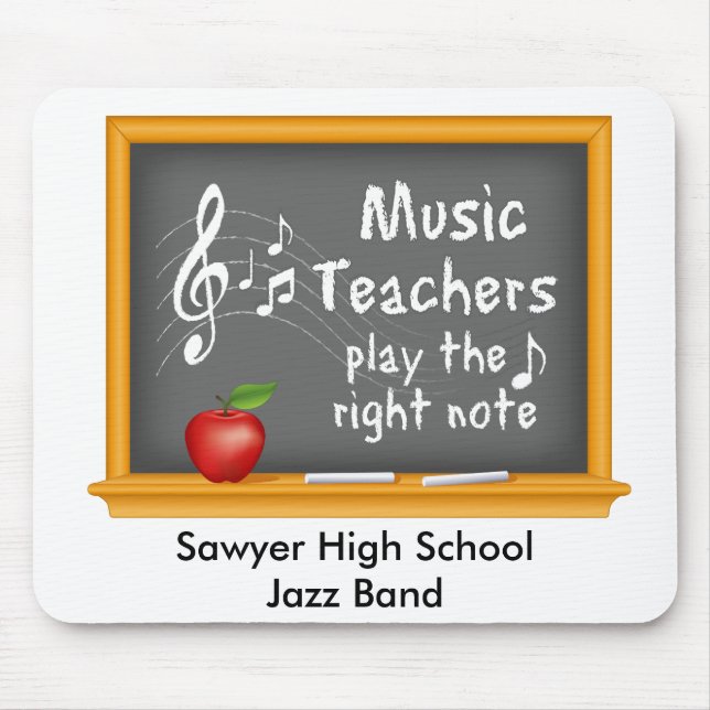 Music Teachers Play the Right Note Mouse Mat (Front)