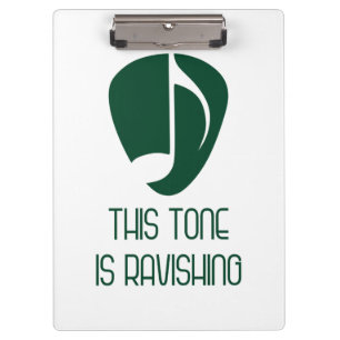 Music This Tone Is Ravishing Clipboard