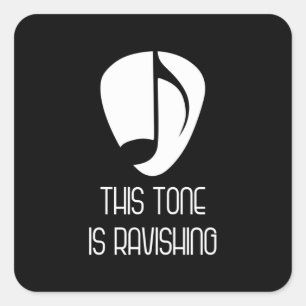 Music This Tone Is Ravishing Square Sticker