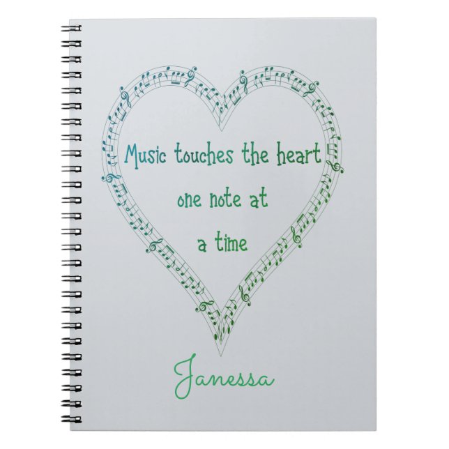 Music Touches the Heart Inspirational Quote Notebook (Front)
