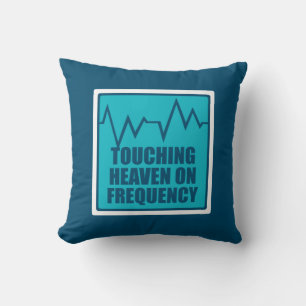 Music Touching Heaven On Frequency Cushion