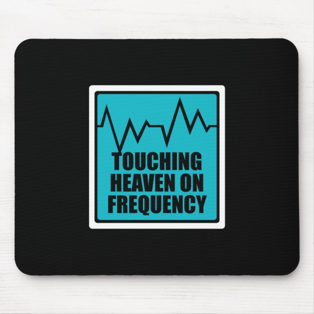 Music Touching Heaven On Frequency Mouse Mat (Front)
