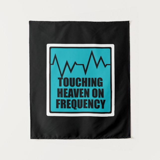 Music Touching Heaven On Frequency Tapestry (Front)