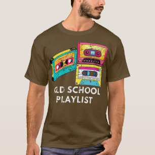 Music Vintage Old School Playlist 80s 90s Cassette T-Shirt