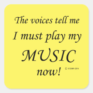 Music Voices Say Must Play Square Sticker