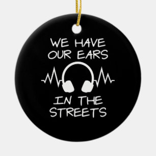 Music We Have Our Ears In The Streets Ceramic Tree Decoration