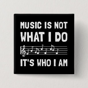 Music Who I Am 15 Cm Square Badge