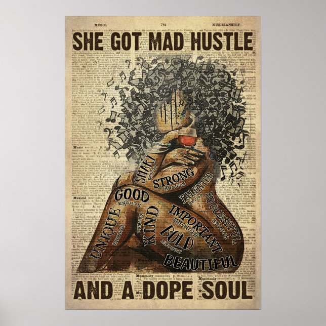 Music &Wine Lover She Got Mad Hustle & A Dope Soul Poster (Front)