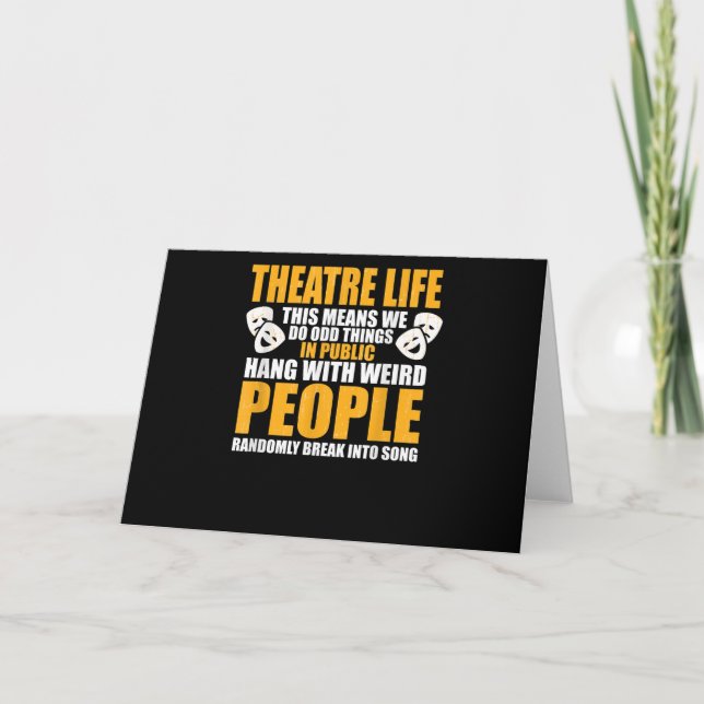 Musical Acter Actress Nerd Drama Acting  Men Women Card (Front)