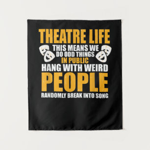 Musical Acter Actress Nerd Drama Acting  Men Women Tapestry