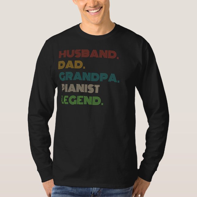 Musical Legend: Husband, Dad, Grandpa - Funny Tee  (Front)