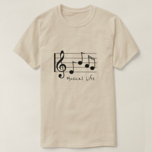Musical Life slogan Musical notes treble clef T-Shirt