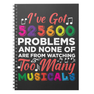 Musical Theater Problems Broadway Singer actors Notebook