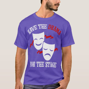 Musical Theatre Nerd Musicals Drama Broadway Lover T-Shirt
