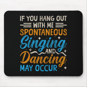 Musical Theatre Nerds Theater Geek Graphic Quote A Mouse Mat