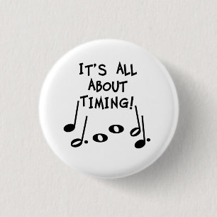 Musical Timing 3 Cm Round Badge
