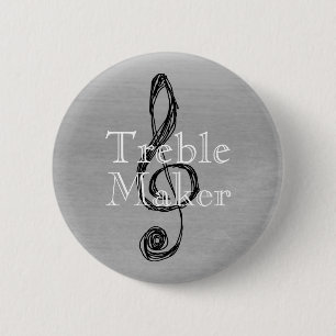 Musical Trouble Maker Pin back Button