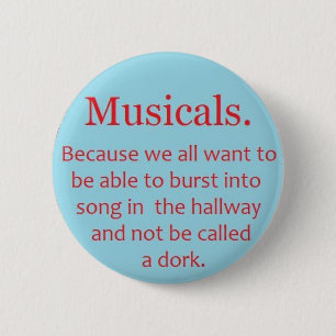 Musicals 6 Cm Round Badge