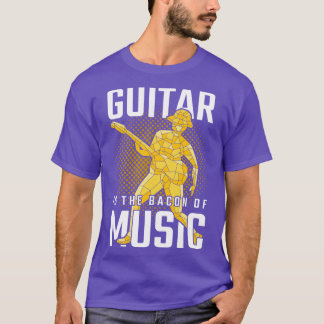 Musicial Instrument Lover Music Guitarist Quote Gu T-Shirt