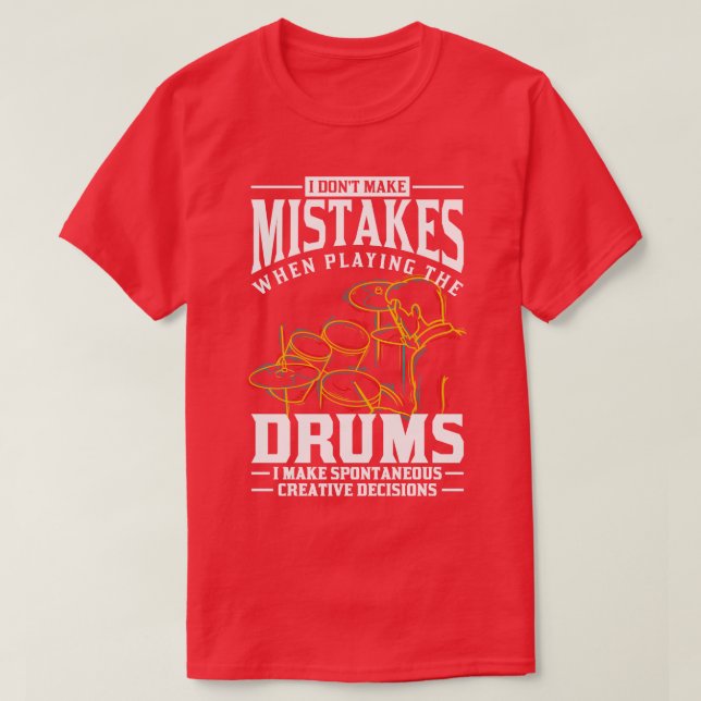 Musician Gift Drums Music Drummer T-Shirt (Design Front)