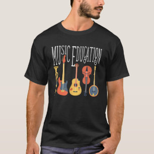Musician Quote Music Teacher Life Music Education T-Shirt