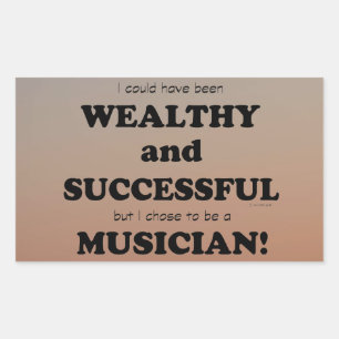 Musician Wealthy & Successful Rectangular Sticker