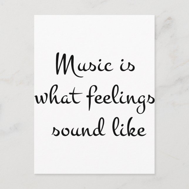 musicIsWhatFeelingsSoundLike Postcard (Front)
