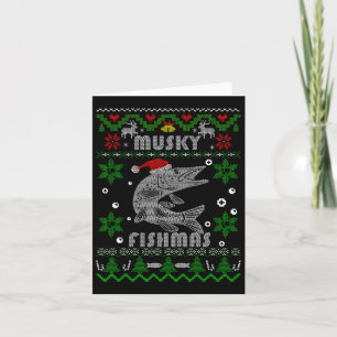Muskie Angler Fishmas Musky Fishing Gifts Ugly Chr Card