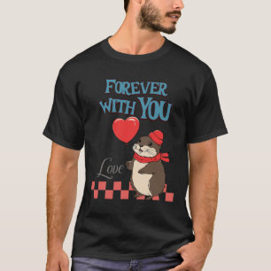 Muskrat Love Forever With You T-Shirt