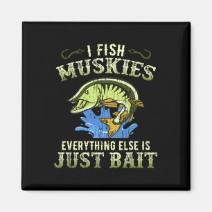 Musky Fishing Gift Idea Muskie Shirt Magnet