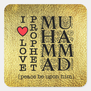 Muslim Islamic Gift – Love & Respect for Prophet Square Sticker