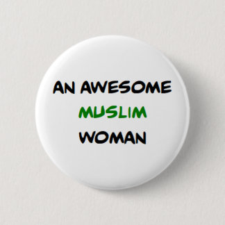 muslim woman, awesome 6 cm round badge