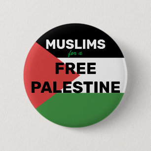 MUSLIMS FOR A FREE PALESTINE FLAG RED BLACK GREEN  6 CM ROUND BADGE