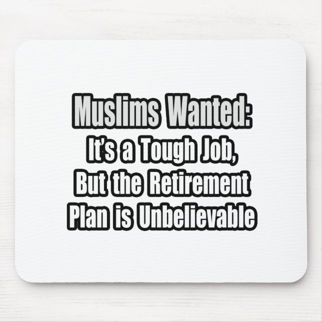 Muslims Wanted... Mouse Mat (Front)