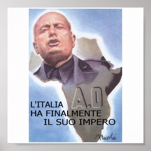 Mussolini Italian East Africa Poster (Front)