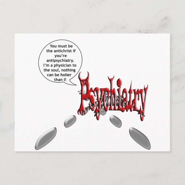 Must be the antichrist if you're antipsychiatry postcard (Front)