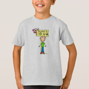 Must Be This Tall T-Shirt