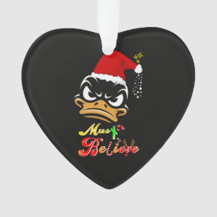 Must Believe Christmas Ornament
