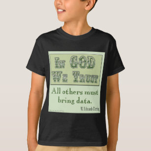 Must Bring Data T-Shirt