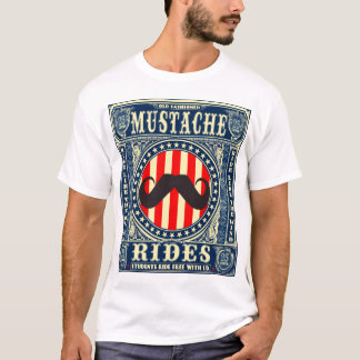 MUSTACHE RIDES T-Shirt