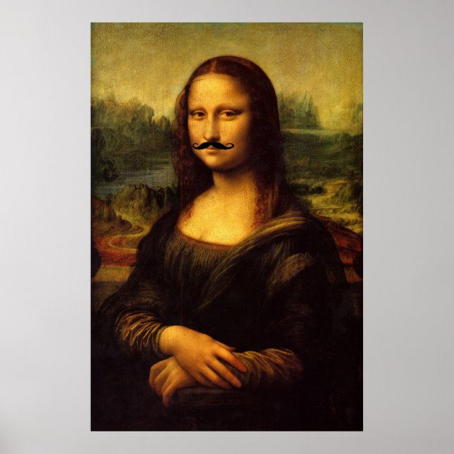 Mustachioed Mona Lisa Poster (Front)