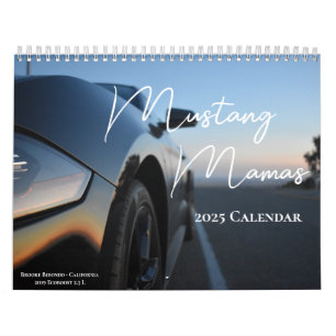 Mustang Mamas 2025 Calendar