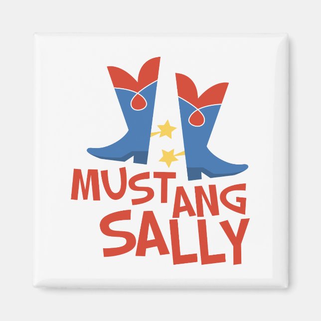 Mustang Sally Magnet (Front)