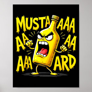 Mustard Bottle Scream Funny Condiment Rap Humor Poster